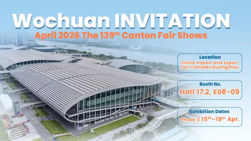 The 139th Canton Fair, Come visit us at our booth: बड़ा कमरा 17.2, E08-09